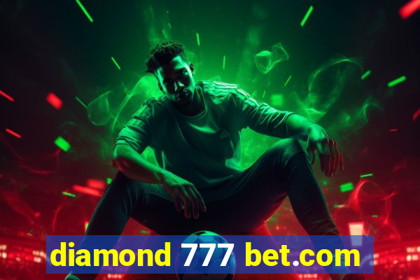 diamond 777 bet.com
